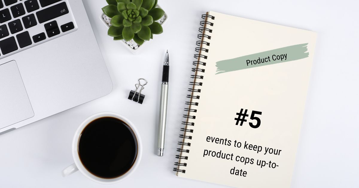 laptop with notes: keep your product copy updatet. 5 Events.