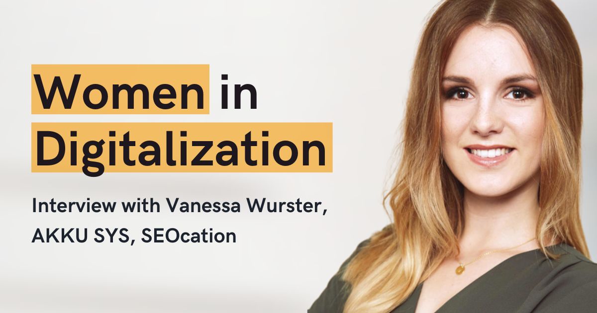 Women in Digitalization Interview Vanessa Wurster