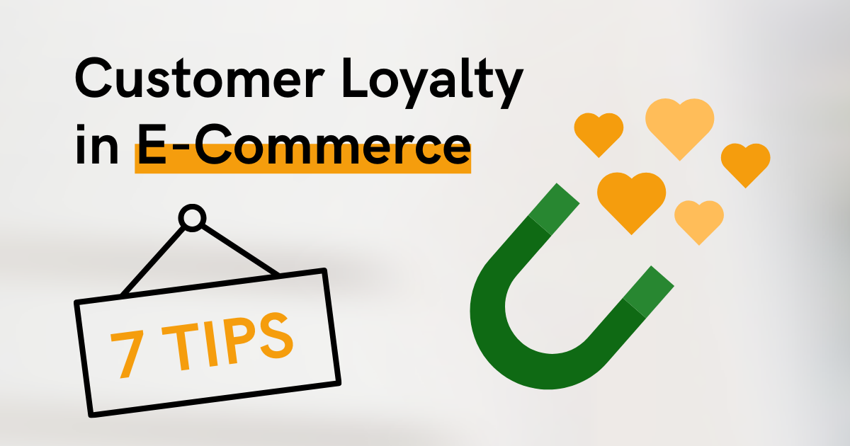 Customer Loyalty in E-Commerce