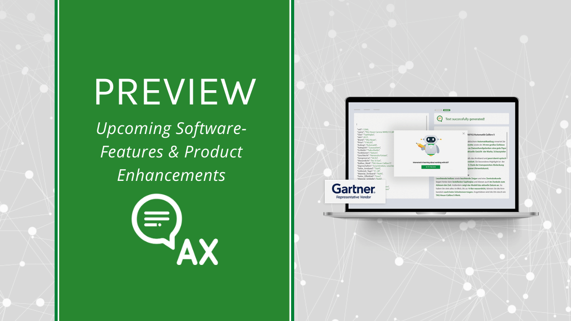 Which Software-Features and Product Enhancements are new at AX Semantics?